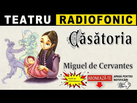 Miguel de Cervantes - Casatoria | Teatru