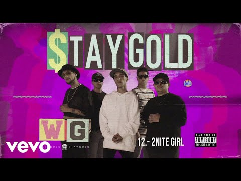 West Gold - 2Nite Girl (Audio)