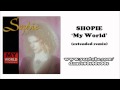 SOPHIE - My World (extended remix) 