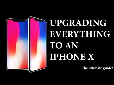 Upgrading everything to an iphone X