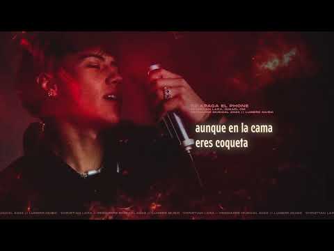 Christian Lara & Ismael CM - Apaga El Phone (Video Lyric)