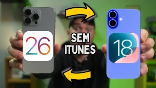 Como Fazer o DOWNGRADE do iOS 26 para o iOS 18 | SEM iTunes👍