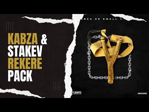 (FREE!!) KABZA DE SMALL & STAKEV REKERE SAMPLE PACK🔥🔥#Kabzadesmall #stakev