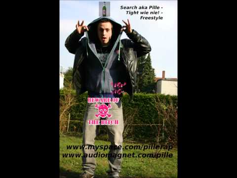Search aka Pille - Tight wie nie Freestyle