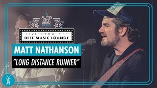 Matt Nathanson &quot;Long Distance Runner&quot; [LIVE Performance] | Austin City Limits Radio