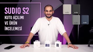 SUDIO S2 | KUTU AÇILIMI VE ÜRÜN İNCELEMESİ
