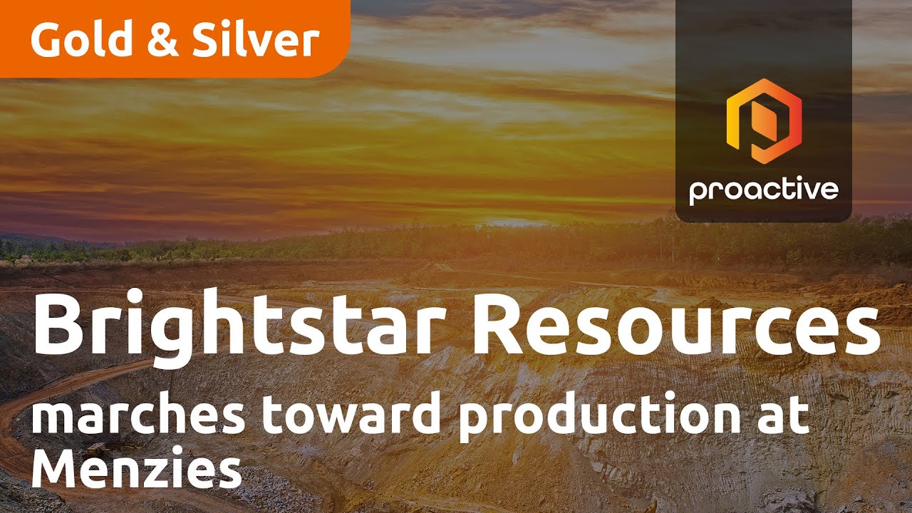 Brightstar Resources marches toward production at Menzies