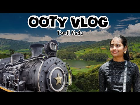 Exploring Ooty ✨– Tea Gardens, Chocolate, Pine Forest & More! | Travel Vlog
