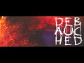 Debauched - The Battle Rages On