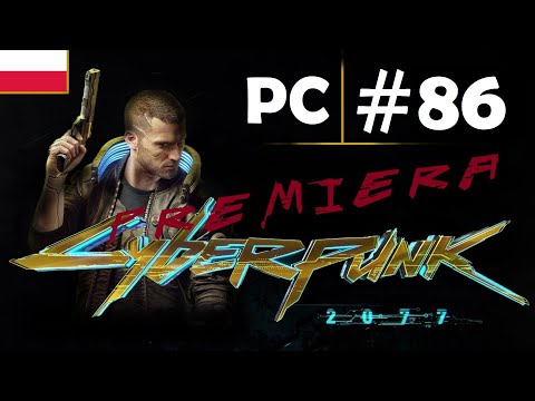 Cyberpunk 2077 👨‍💻🦾 - odc.86 - Dr Fingers i bezład - gameplay PL 1080p [PREMIERA] [FABUŁA]