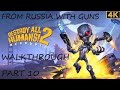 DESTROY ALL HUMANS 2 REPROBED PART 10 4K WALKTHROUGH FROM RUSSIA WITH GUNS