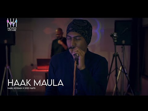 Nabil Hossain x Syed Nafis - Haak Moula