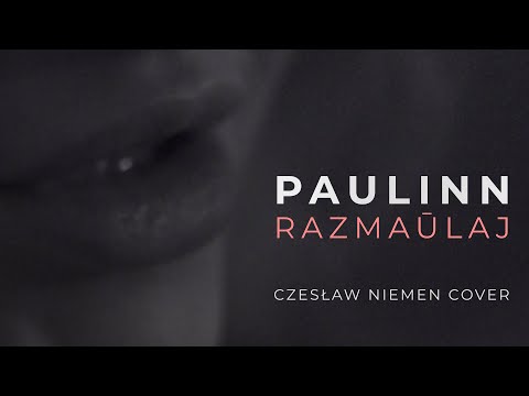 PAULINN — Razmaŭlaj (video 2022)
