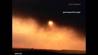 Toni Latenz - Fat Burns In The Sky