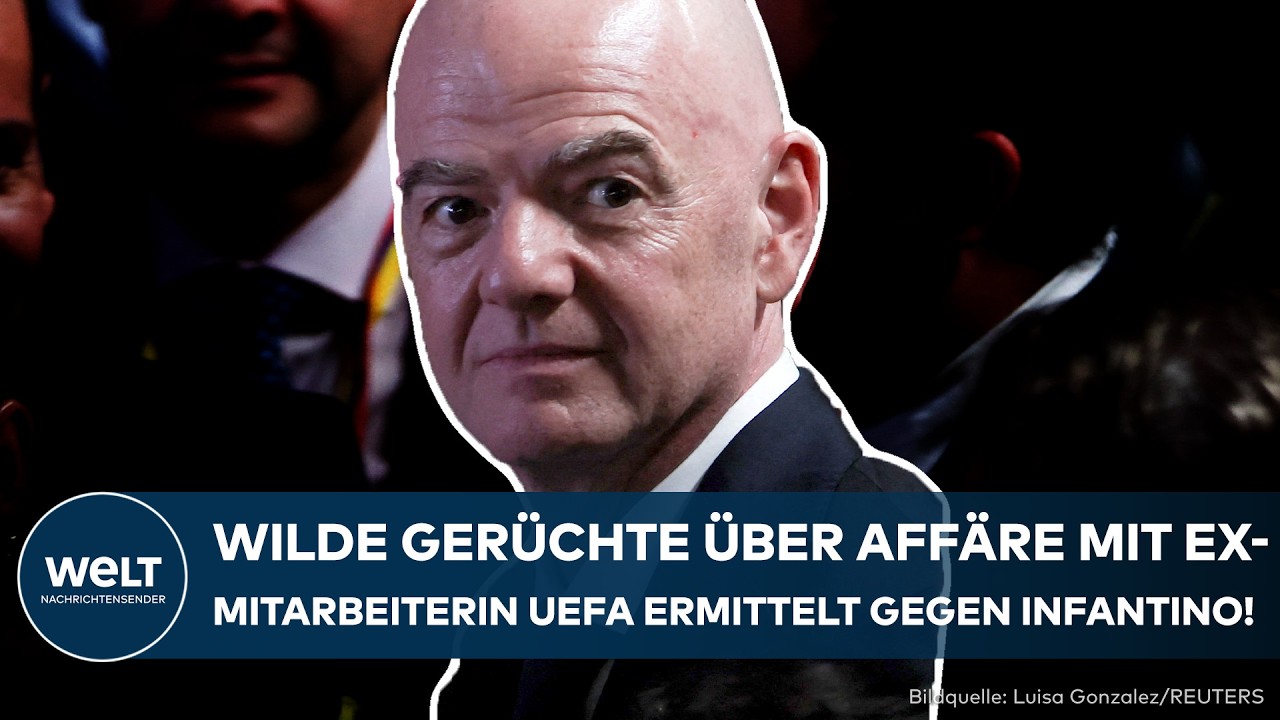 KRISE IN DER UEFA: Wilde Gerüchte über Affäre mit Ex-Mitarbeiterin! Infantino weist alles zurück