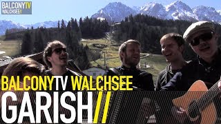 GARISH - GANZ PARIS (BalconyTV)