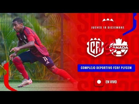 Costa Rica vs Canadá Sub20 Amistoso