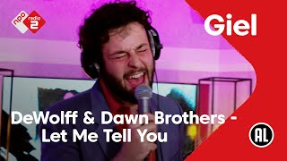 Dewolff & Dawn Brothers - Let Me Tell You (About My Baby) video