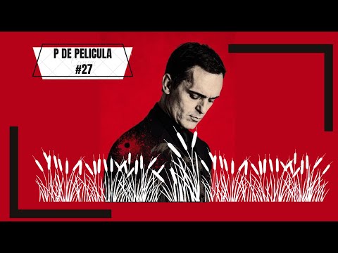 P de película #27 : "El silencio del pantano"