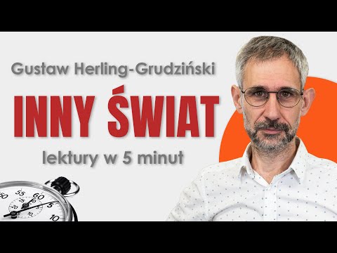 Another World - Summary and analysis of the reading in 5 minutes - Gustaw Herling-Grudziński #mat...