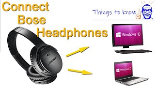How to Connect Bose Headphones to Windows 10 PC or Laptop. by Craig Kirkman