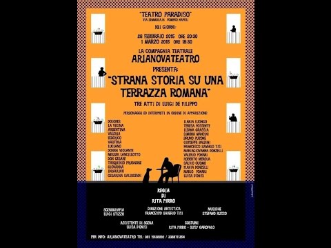 Arianovateatro - Strana storia su una terrazza romana (2015)