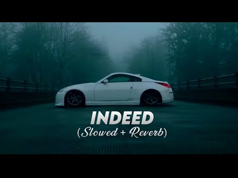 Indeed (Slowed + Reverb ) Cheema Y | Gur Sidhu | Jot Music