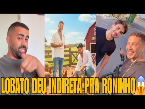 Lucas Lobato hinted at Roninho's behavior 😱 Carlinhos Maia is in love and Roninho told him everyt...