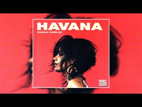 Fizboh ft. Camila Cabello - Calabria (Patrick Louder Vocal Mix)