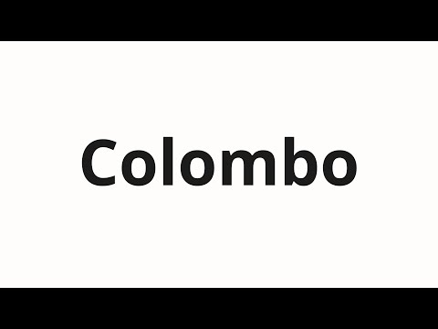 How to pronounce Colombo