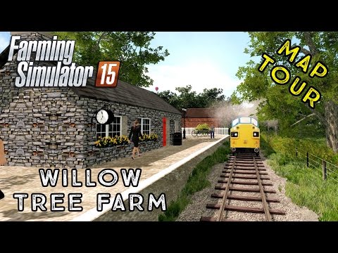 Farming Simulator 2015 | Willow Tree Farm Rebuild | First Look Map Tour!