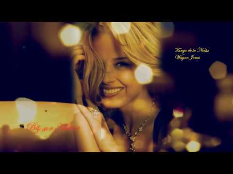 Tango de la Noche - Wayne Jones