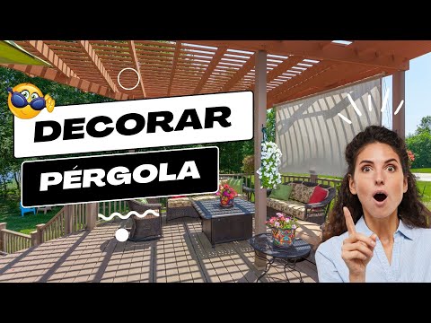 Cómo decorar tu pérgola: plantas y ideas fáciles