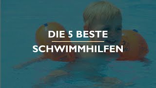 Die 5 Beste Schwimmhilfen Test