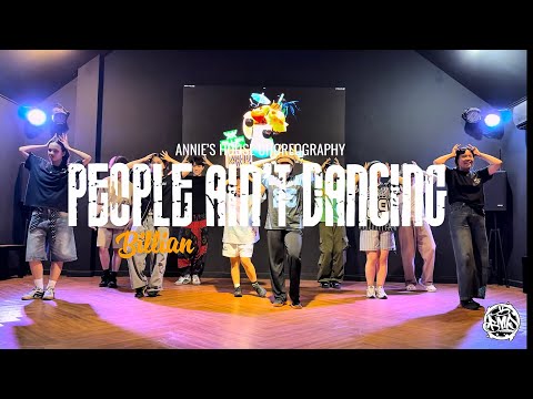 People Ain’t Dancing - Billian Ted feat Kah-Lo | Annie’s House Choreography | BMP Dance Class 