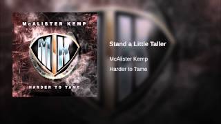 Stand a Little Taller