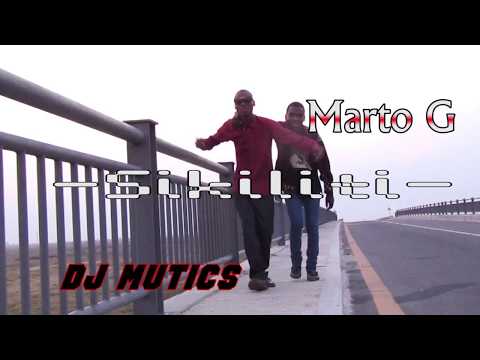 Marto G ft Dj Mutiks_-_ Sikiliti_-_(Official Music Video)