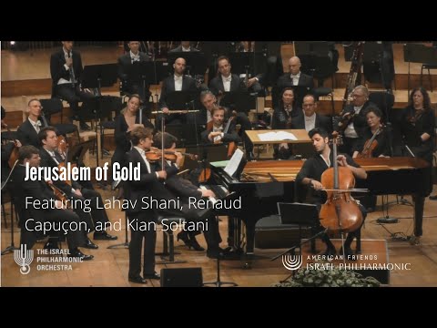 Israel Philharmonic - Jerusalem of Gold June 2018