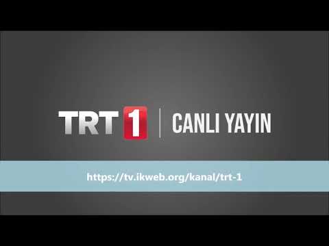 TRT 1   Canlı Yayın
