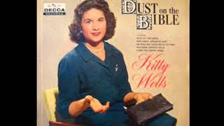 Kitty Wells- Dust on the Bible (Lyrics in description)- Kitty Wells Greatest Hits