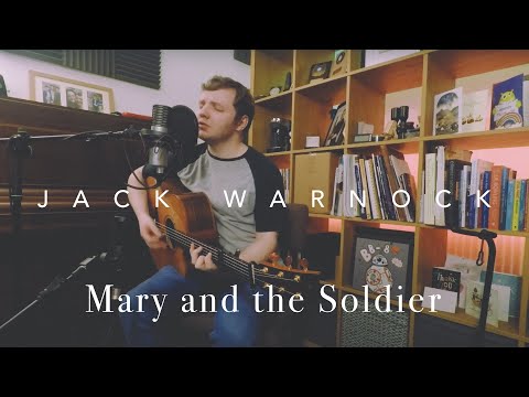 Mary and the Soldier | Jack Warnock