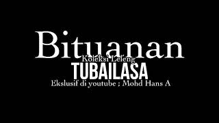 Download lagu Tubailasa - Kissa Bituanan [ Lagu Bajau ] mp3