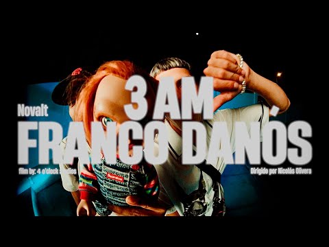 3 AM - Franco Danós ❌ @NovaltBeatz  (Video Oficial)