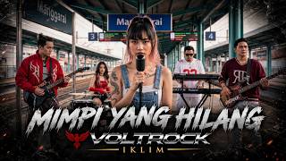 MIMPI YANG HILANG - IKLIM (Cover by VOLTROCK)