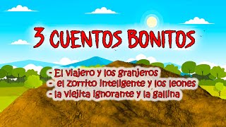 Tres cuentos bonitos   del viajero, del zorrito y de la viejita... (cuentos populares)