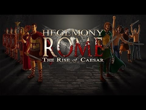 Hegemony Rome : The Rise of Caesar PC