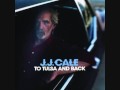 JJ Cale New Lover