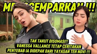 Download lagu TAK TAKUT DISOMASI!! VANESSA VALLANCE TETAP CERITAKAN PENYEBAB IA DIDEPAK DARI YAYASAN TEH NOVI!! mp3 Download lagu TAK TAKUT DISOMASI!! VANESSA VALLANCE TETAP CERITAKAN PENYEBAB IA DIDEPAK DARI YAYASAN TEH NOVI!! mp3
