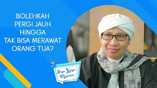 Download lagu Bolehkah Pergi Jauh Hingga Tak Bisa Merawat Orang Tua ? - Buya Yahya Menjawab mp3 Download lagu Bolehkah Pergi Jauh Hingga Tak Bisa Merawat Orang Tua ? - Buya Yahya Menjawab mp3