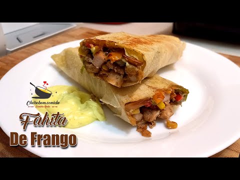 FAHITA DE FRANGO | sanduíche muito gostoso